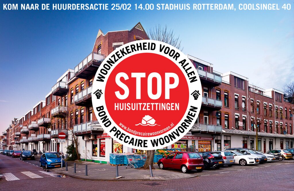 Actie BPW: Stop alle huisuitzettingen in Rotterdam!